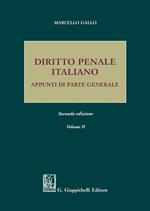 Diritto penale italiano. Appunti di parte generale. Vol. 2