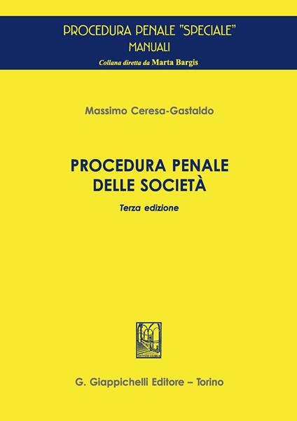 Procedura penale delle società - Massimo Ceresa Gastaldo - copertina