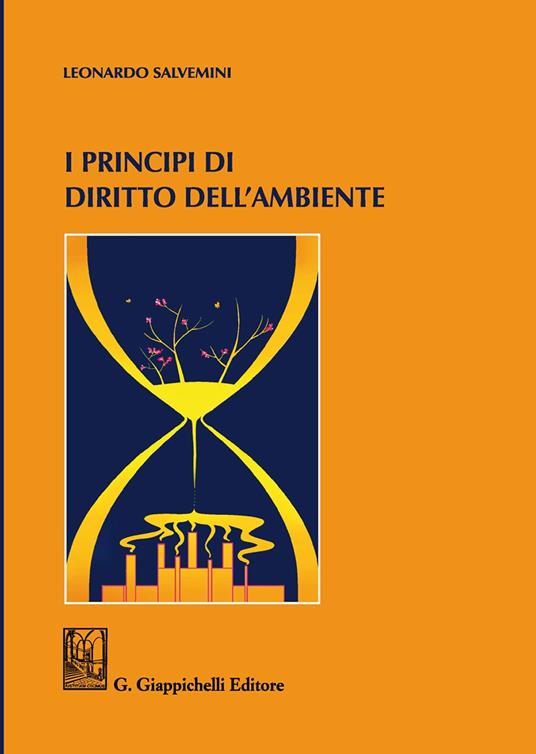 I principi di diritto dell'ambiente - Leonardo Salvemini - copertina