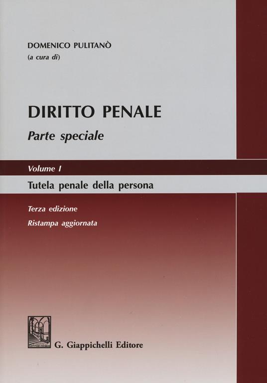 Diritto penale. Parte speciale. Vol. 1: Tutela penale della persona. - copertina