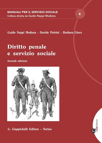 Diritto penale e servizio sociale - Guido Neppi Modona,Davide Petrini,Barbara Giors - copertina