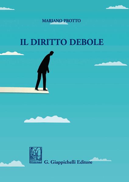 Il diritto debole - Mariano Protto - copertina