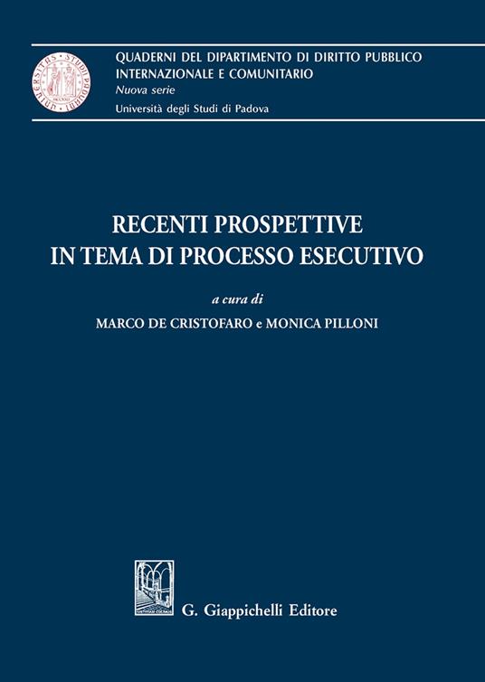 Recenti prospettive in tema di processo esecutivo - copertina