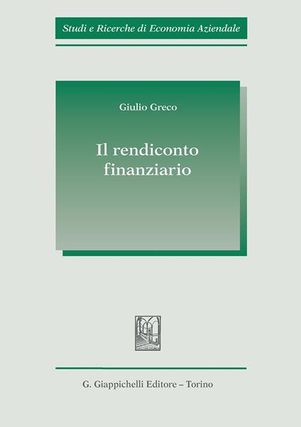 Il rendiconto finanziario - Giulio Greco - copertina