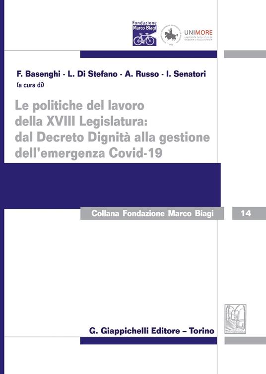 Le politiche del lavoro della XVIII Legislatura: dal Decreto Dignità alla gestione dell'emergenza Covid-19 - copertina