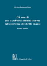 Gli accordi con la pubblica amministrazione nell'esperienza del diritto vivente