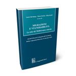 Migrazioni e vulnerabilità. La rotta del Mediterraneo centrale. Atti del II Doctoral Colloquium dell'Accademia Diritto e migrazioni (Macerata, 5-6 dicembre 2019)