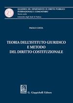 Teoria dell'istituto giuridico e metodo del diritto costituzionale