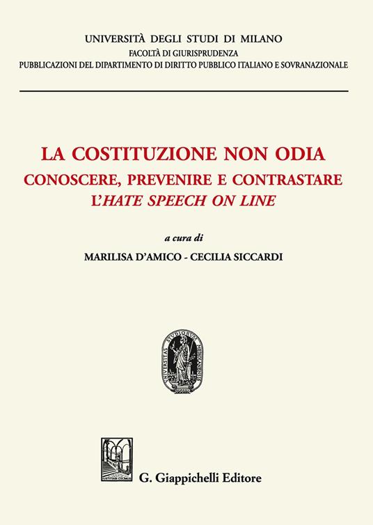 La Costituzione non odia. Conoscere, prevenire e contrastare l'hate speech on line - copertina