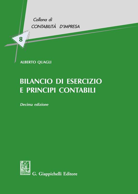 Bilancio di esercizio e principi contabili - Alberto Quagli - copertina