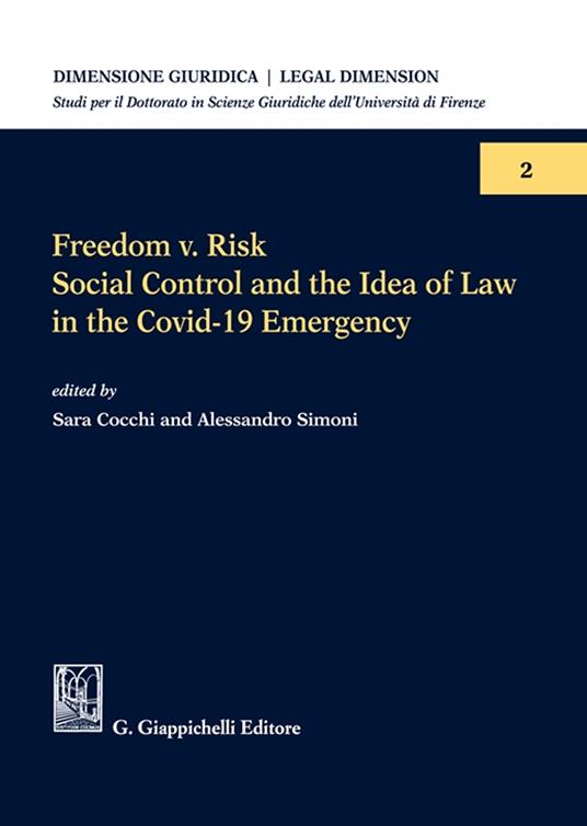Freedom v. risk. Social control and the idea of law in the Covid-19 emergency - copertina