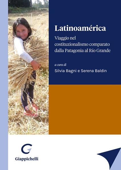 Latinoamérica. Viaggio nel costituzionalismo comparato dalla Patagonia al Río Grande - copertina