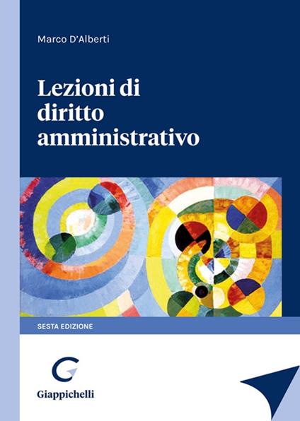 Lezioni di diritto amministrativo - Marco D'Alberti - copertina