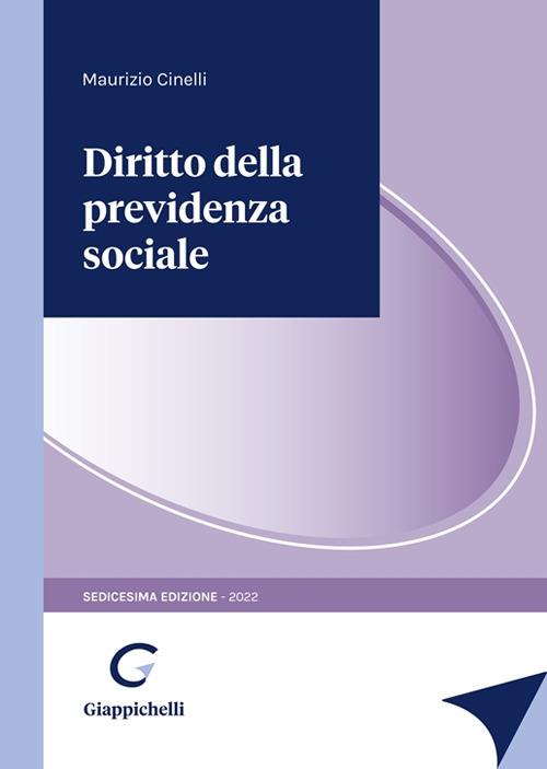 Diritto della previdenza sociale - Maurizio Cinelli - copertina