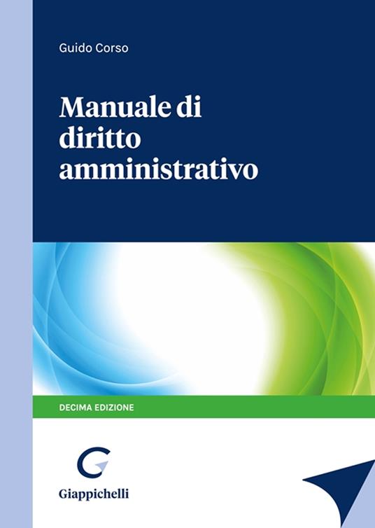 Manuale di diritto amministrativo - Guido Corso - copertina