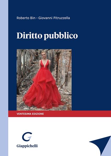 Diritto pubblico - Roberto Bin,Giovanni Pitruzzella - copertina