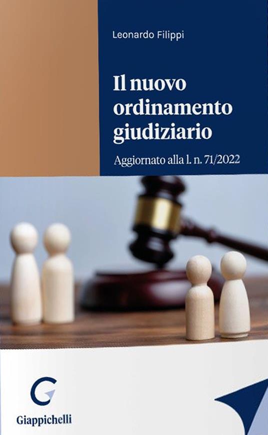 Il nuovo ordinamento giudiziario - Leonardo Filippi - copertina