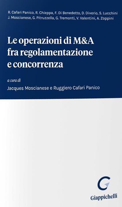 Le operazioni di M&A fra regolamentazione e concorrenza - copertina