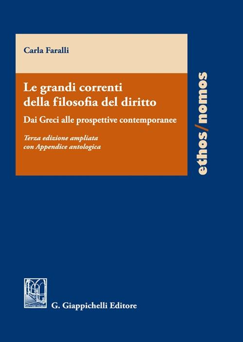 Le grandi correnti della filosofia del diritto - Carla Faralli - copertina