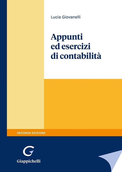 Appunti ed esercizi di contabilità - Lucia Giovanelli - copertina