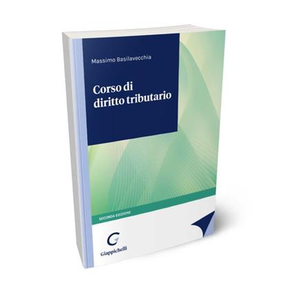 Corso di diritto tributario - Massimo Basilavecchia  - copertina