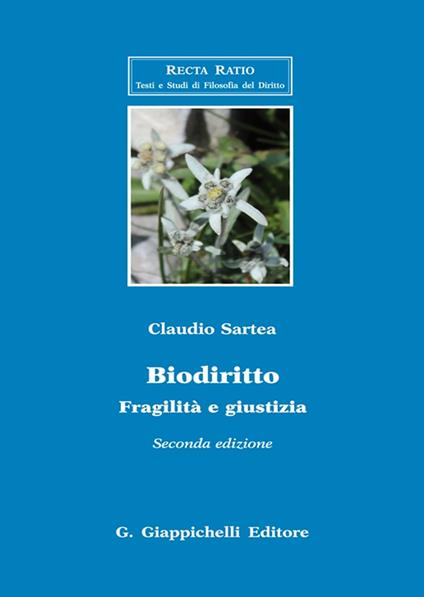 Biodiritto. Fragilità e giustizia - Claudio Sartea - copertina