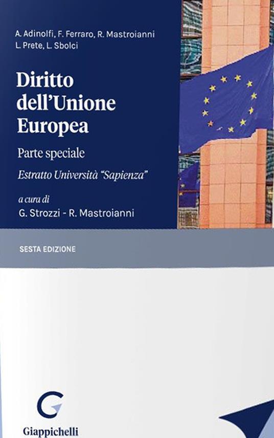 Diritto dell'Unione Europea. Parte speciale. Estratto Università «Sapienza» - copertina