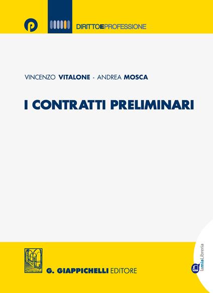 I contratti preliminari - Andrea Mosca,Vincenzo Vitalone - ebook