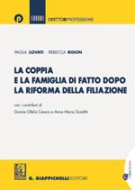 La coppia e la famiglia di fatto dopo la riforma della filiazione