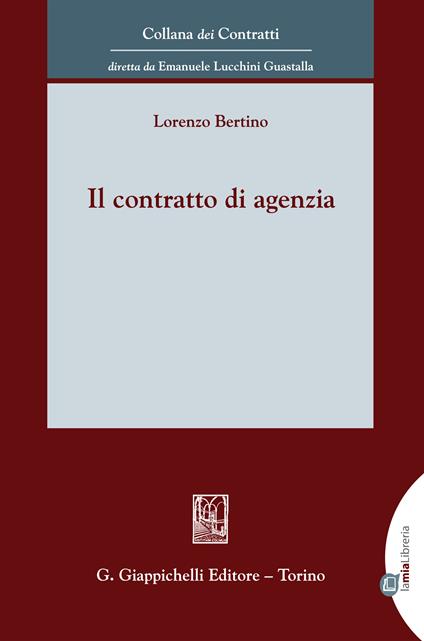 Il contratto di agenzia - Lorenzo Bertino - ebook