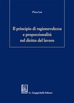 Il principio di ragionevolezza e proporzionalità nel diritto del lavoro