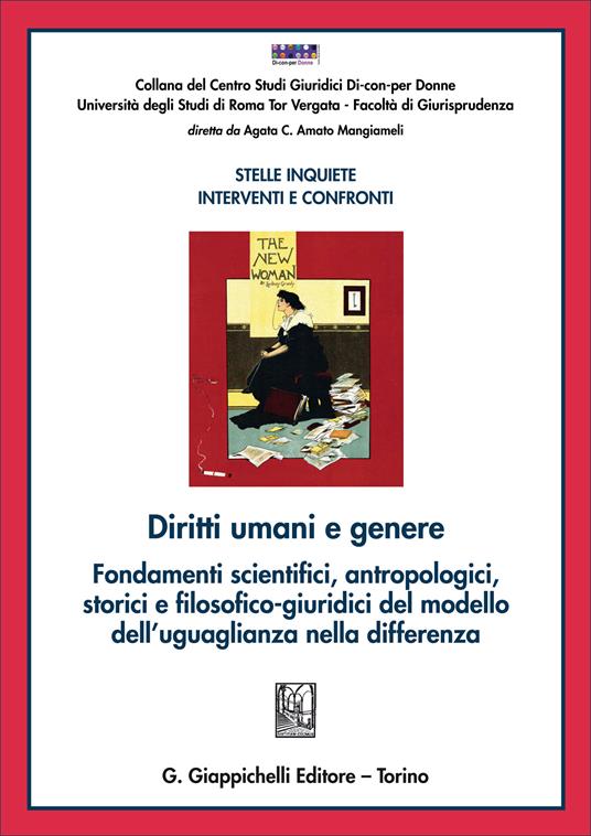 Diritti umani e genere. Fondamenti scientifici, antropologici, storici e filosofico-giuridici del modello dell'uguaglianza nella differenza - Agata C. Amato Mangiameli - ebook