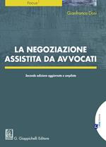 La negoziazione assistita da avvocati