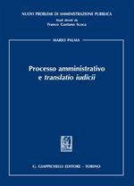 Processo amministrativo e «translatio iudicii»