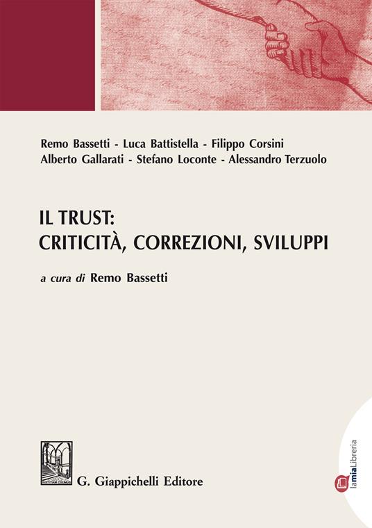 Il trust: criticità, correzioni, sviluppi - Remo Bassetti - ebook