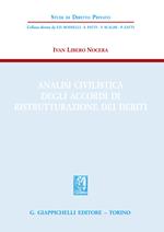 Analisi civilistica degli accordi di ristrutturazione dei debiti