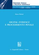 Digital evidence e procedimento penale