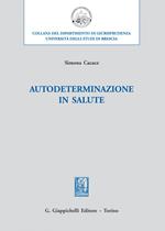 Autodeterminazione in salute