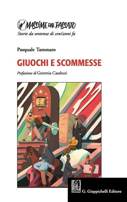 Giuochi e scommesse - Pasquale Tammaro,Pasquale Natale - ebook