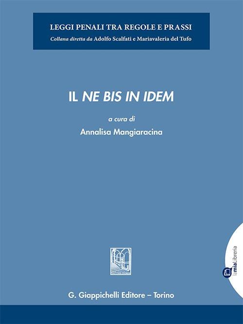 Il ne bis in idem - Annalisa Mangiaracina - ebook