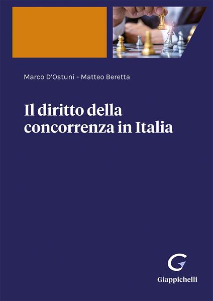 Il diritto della concorrenza in Italia - Matteo Beretta,Marco D'Ostuni - ebook