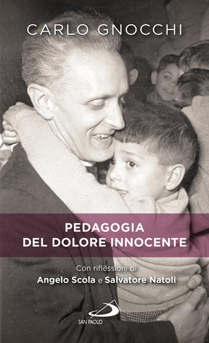 Pedagogia del dolore innocente - Carlo Gnocchi - ebook