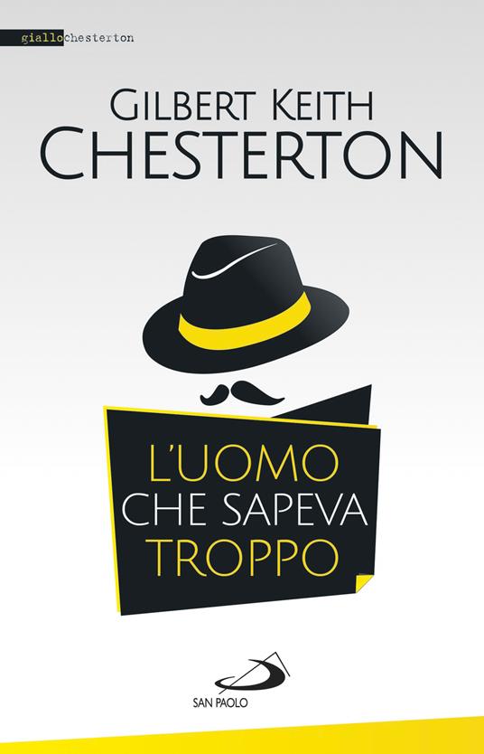 L' uomo che sapeva troppo - Gilbert Keith Chesterton - ebook