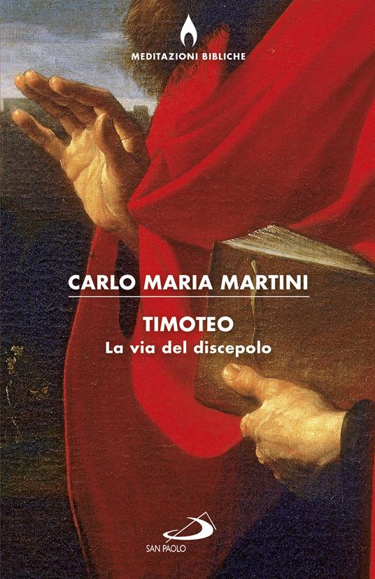 Timoteo. La via del discepolo - Carlo Maria Martini - ebook