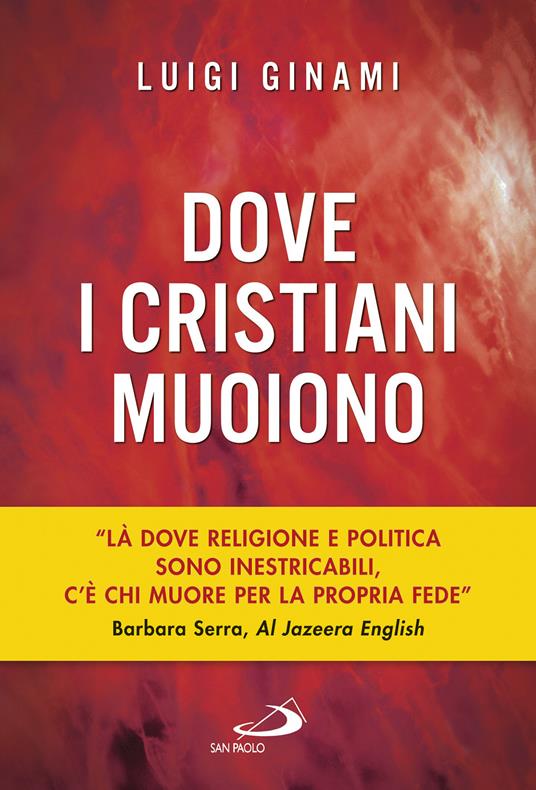 Dove i cristiani muoiono - Luigi Ginami - ebook