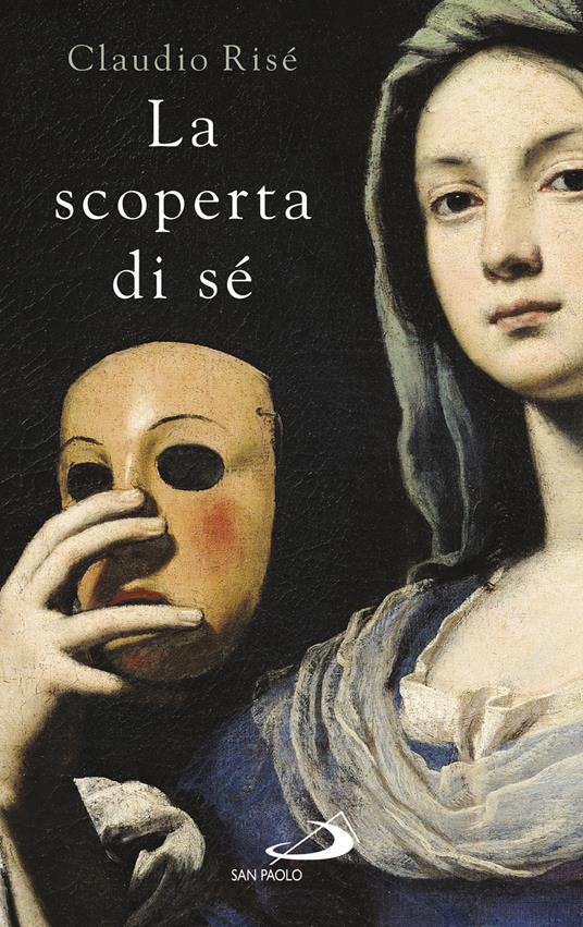 La scoperta di sé. I sentieri dell'individuazione - Claudio Risé - ebook