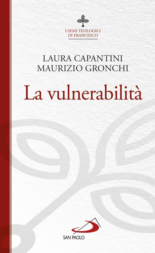 La vulnerabilità - Laura Capantini,Maurizio Gronchi - ebook