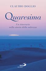 Quaresima. Un itinerario nella storia della salvezza