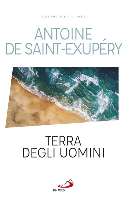 Terra degli uomini - Antoine de Saint-Exupéry - ebook