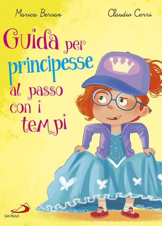 Guida per principesse al passo con i tempi-Guida per principi al passo con i tempi - Marica Bersan,Claudio Cerri - copertina